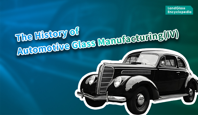 LandGlass Encyclopedia | In the Name of the Law: The Rise of Tempered Glass