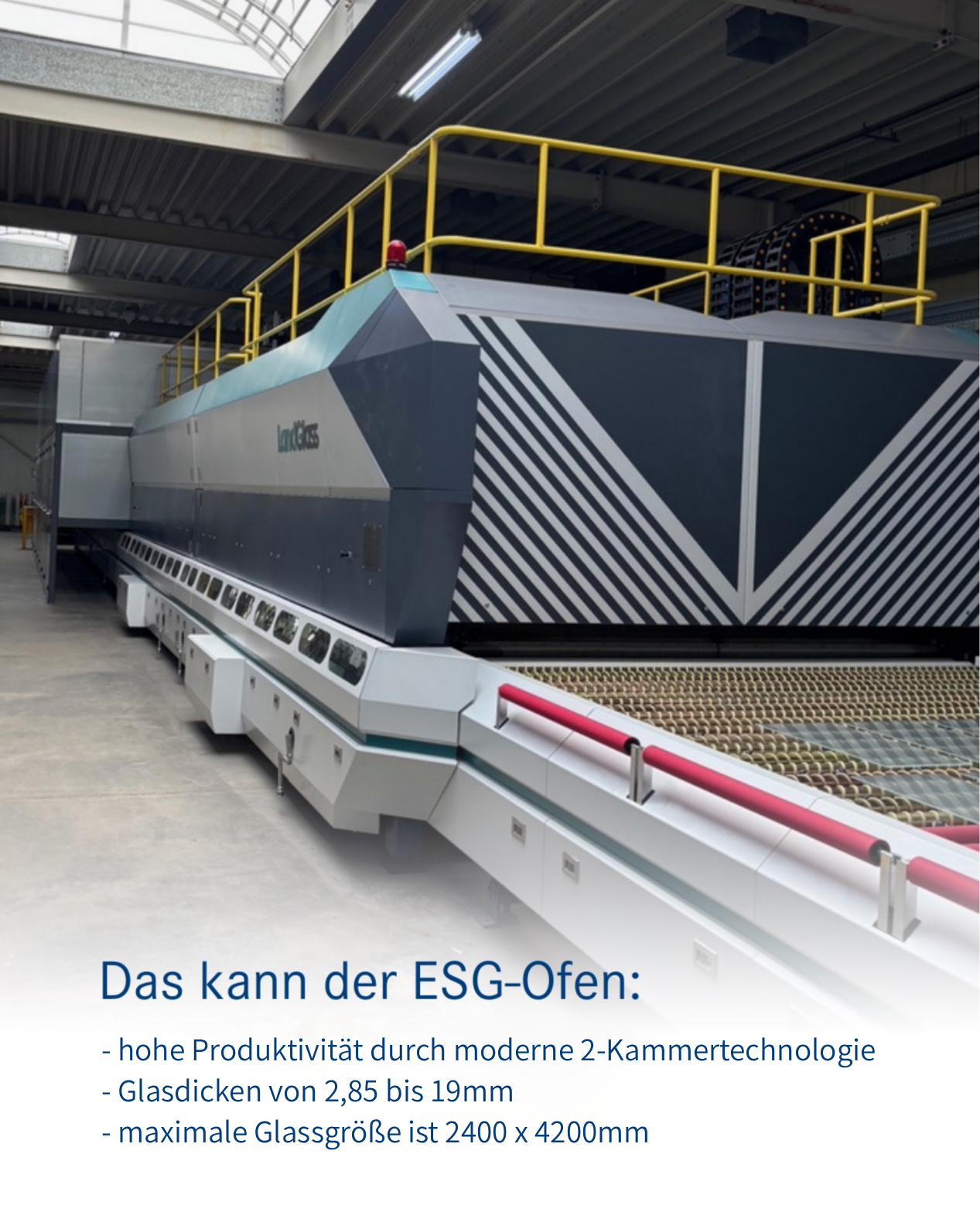 LandGlass Tempering Furnace at Schollglas LandGlass Tempering Furnace at Schollglas